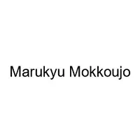 Marukyu Mokkoujo