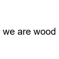 we are wood