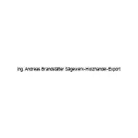 Ing. Andreas Brandstätter Sägewerk-Holzhandel-Export
