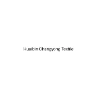 Huaibin Changyong Textile