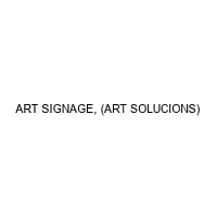 ART SIGNAGE, (ART SOLUCIONS)