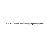TOP FORST GmbH HolzschlägerungenHolzhandel