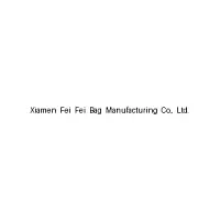 Xiamen Fei Fei Bag Manufacturing