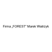 Firma „FOREST” Marek Wiatrzyk