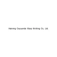 Haining Ouyuanda Warp Knitting