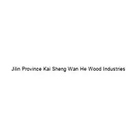 Jilin Province Kai Sheng Wan He Wood Industries