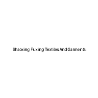 Shaoxing Fuxing Textiles And Garments