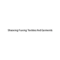 Shaoxing Fuxing Textiles And Garments
