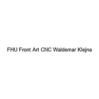 FHU Front Art CNC Waldemar Klejna