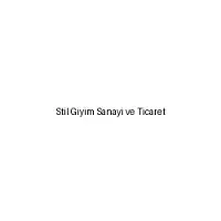 Stil Giyim Sanayi Ve Ticaret