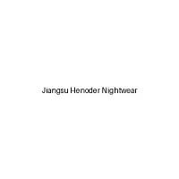 Jiangsu Henoder Nightwear