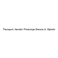 Transport, Handel i Produkcja Drewna A. Dębicki