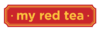 MY RED TEA LLC