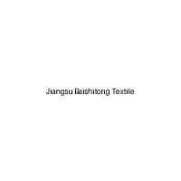 Jiangsu Baishitong Textile