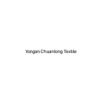 Yongan Chuanlong Textile