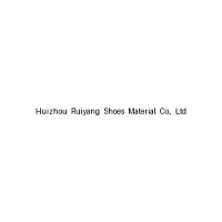 Huizhou Ruiyang Shoes Material