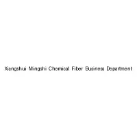 Xiangshui Mingshi Chemical Fiber Business Department