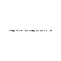 Weige Textile Technology (Hai'An)