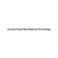 Jiaxing Fulijia New Material Technology
