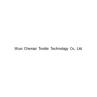 Wuxi Chensai Textile Technology